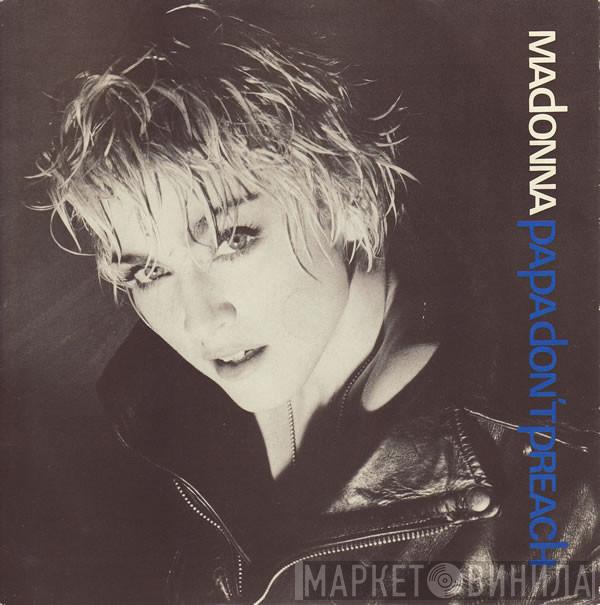 Madonna - Papa Don't Preach