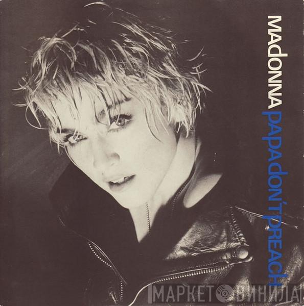 Madonna - Papa Don't Preach