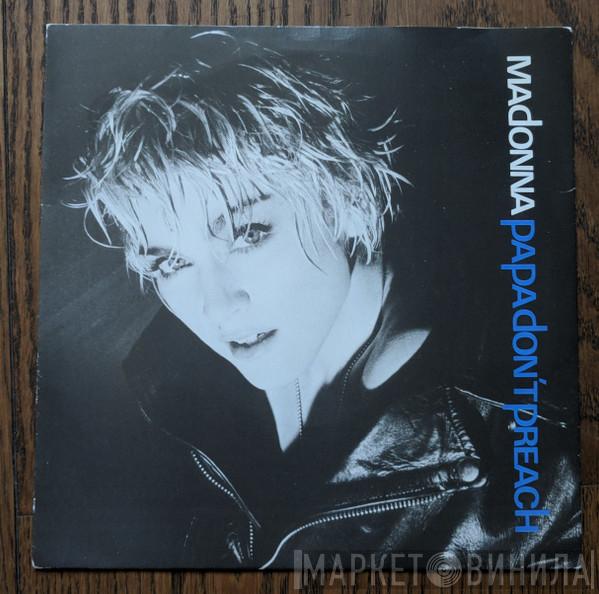  Madonna  - Papa Don't Preach