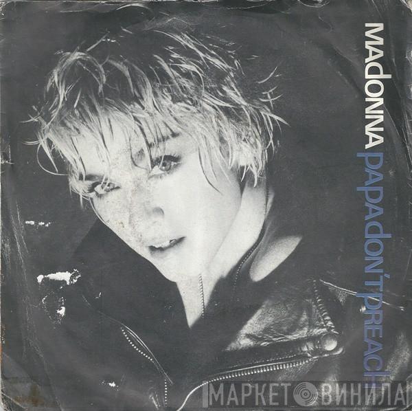 Madonna - Papa Don't Preach