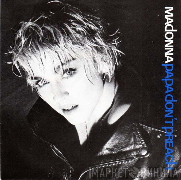  Madonna  - Papa Don't Preach