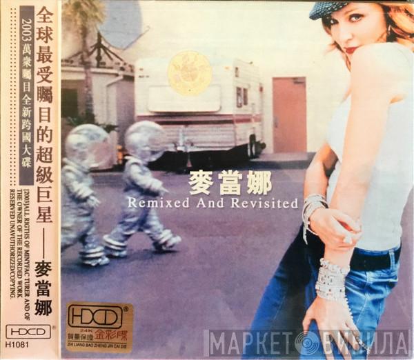  Madonna  - Remixed And Revisited
