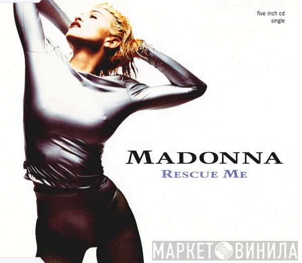 Madonna - Rescue Me