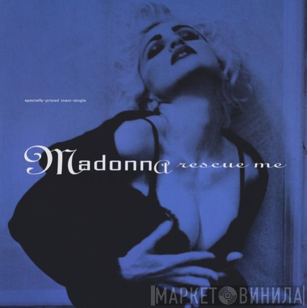 Madonna - Rescue Me