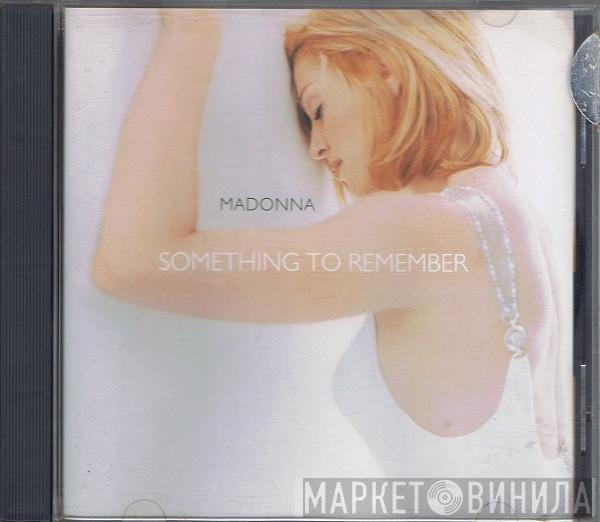 Madonna  - Something To Remember