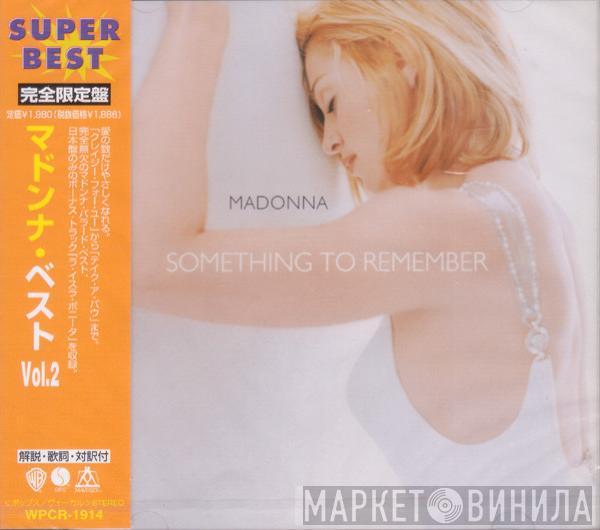  Madonna  - Something To Remember
