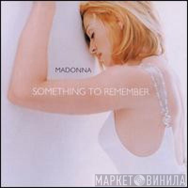 Madonna - Something To Remember