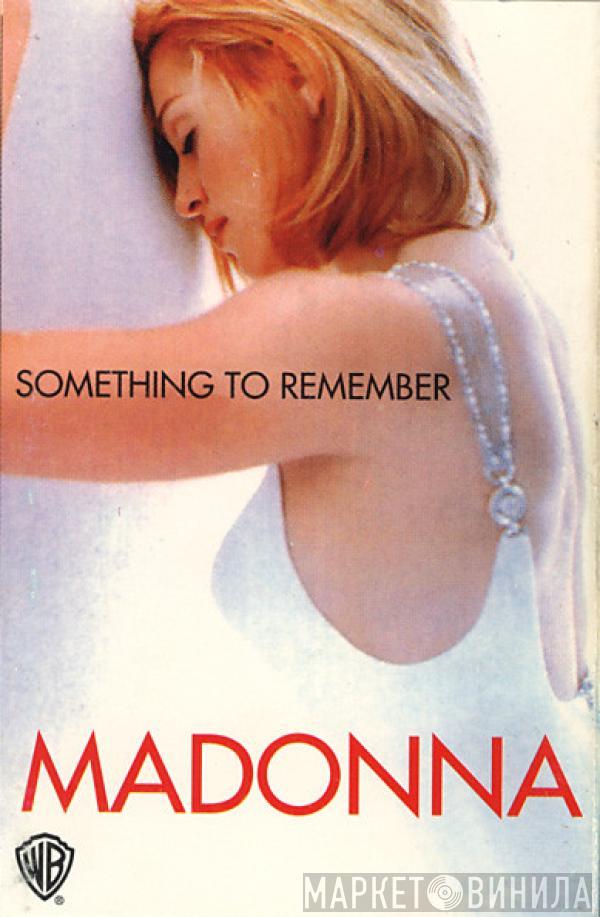  Madonna  - Something To Remember