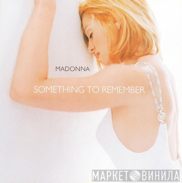  Madonna  - Something To Remember