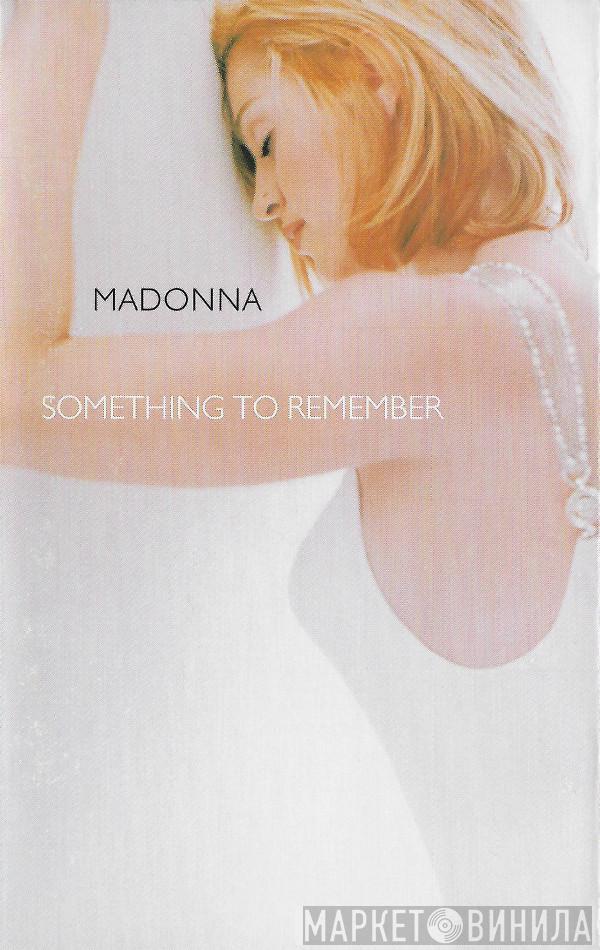  Madonna  - Something To Remember