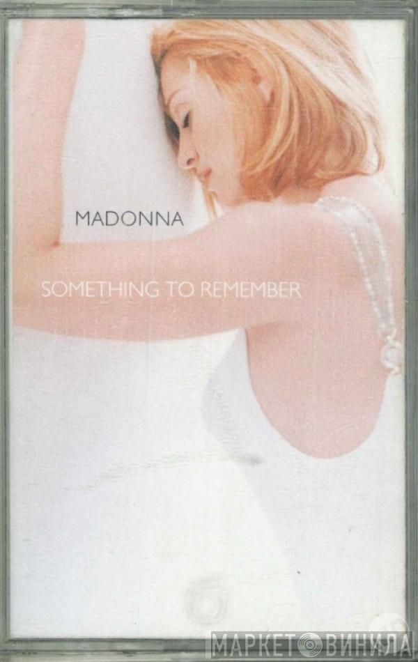  Madonna  - Something To Remember