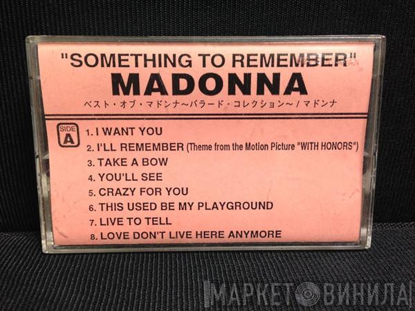  Madonna  - Something To Remember