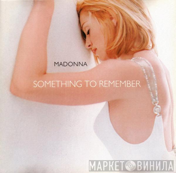  Madonna  - Something To Remember