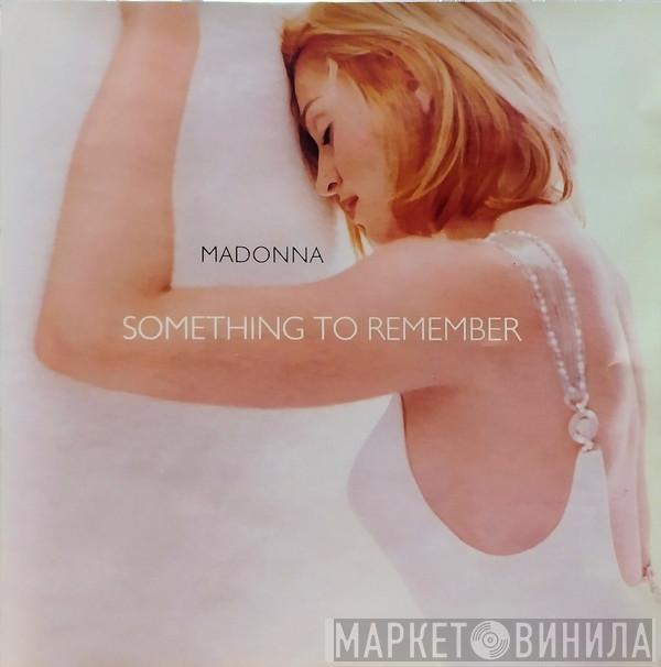  Madonna  - Something To Remember