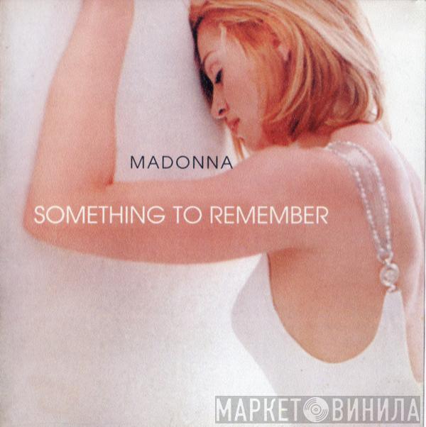  Madonna  - Something To Remember