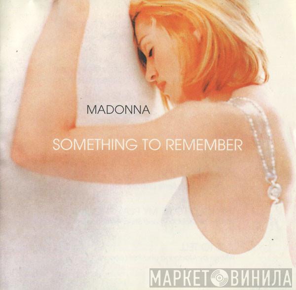  Madonna  - Something To Remember