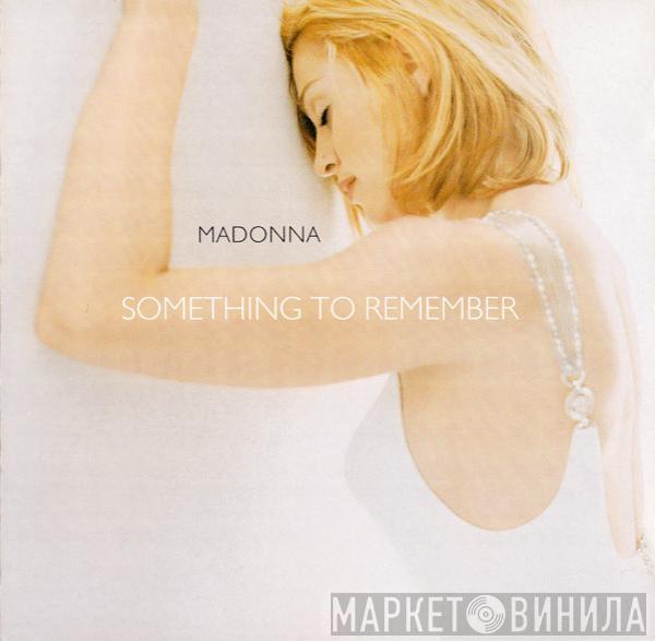  Madonna  - Something To Remember