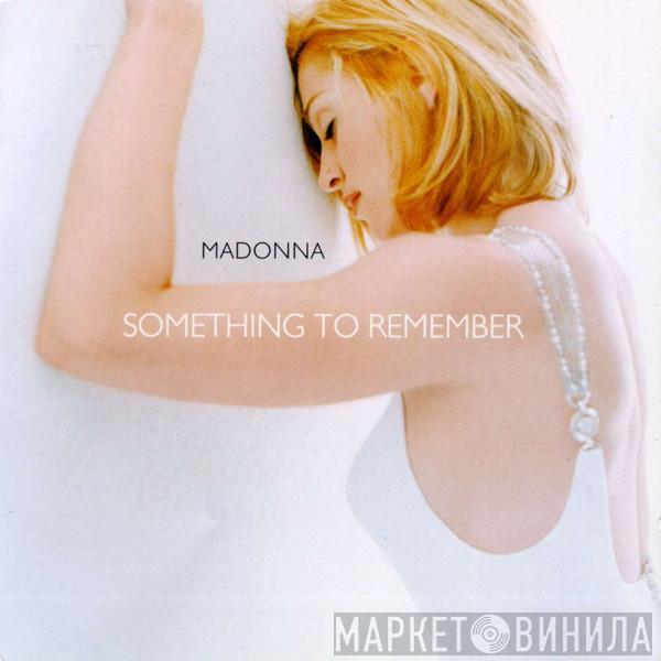  Madonna  - Something To Remember