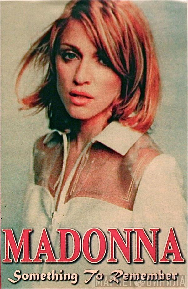  Madonna  - Something To Remember