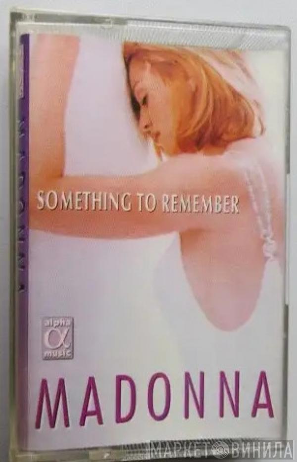  Madonna  - Something To Remember
