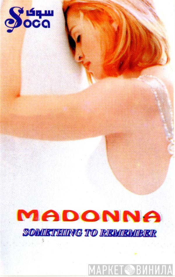  Madonna  - Something To Remember