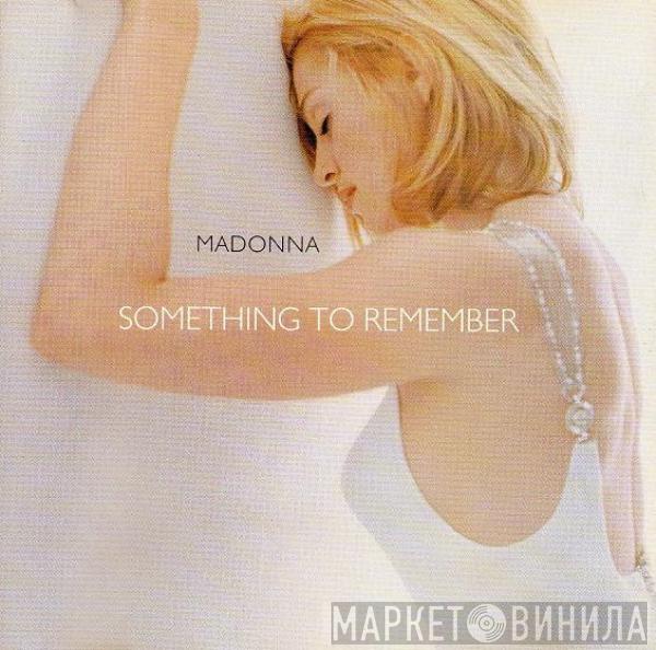  Madonna  - Something To Remember