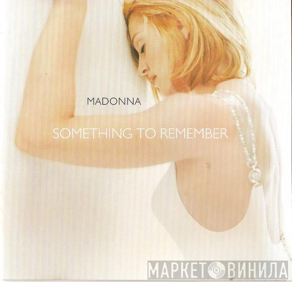  Madonna  - Something To Remember
