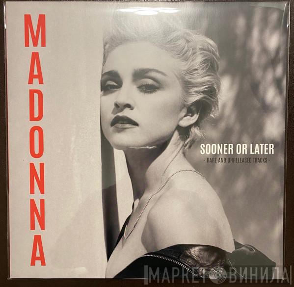  Madonna  - Sooner Or Later