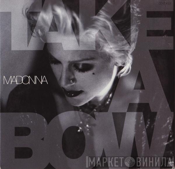  Madonna  - Take A Bow