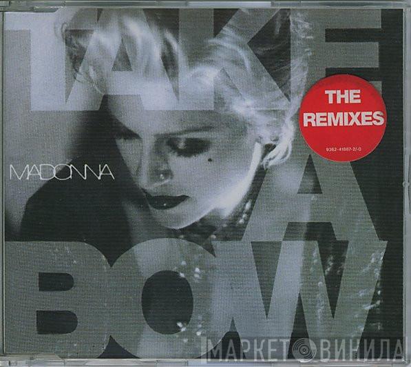  Madonna  - Take A Bow