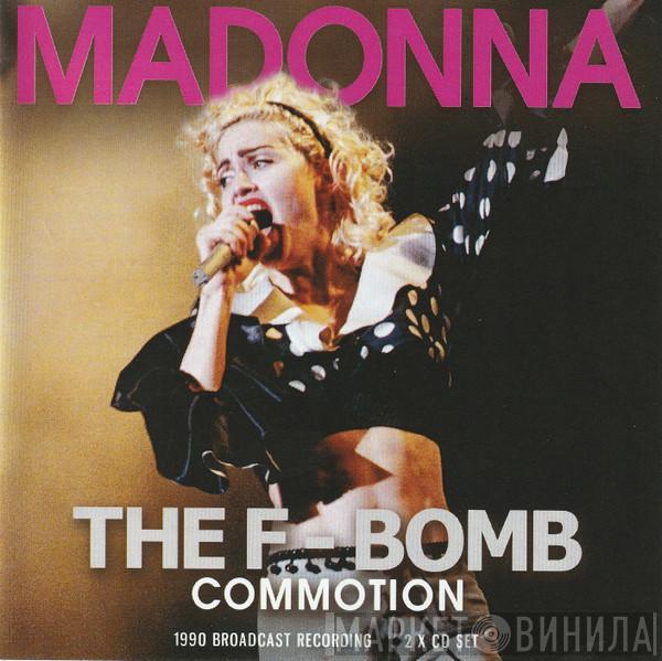  Madonna  - The F-Bomb Commotion