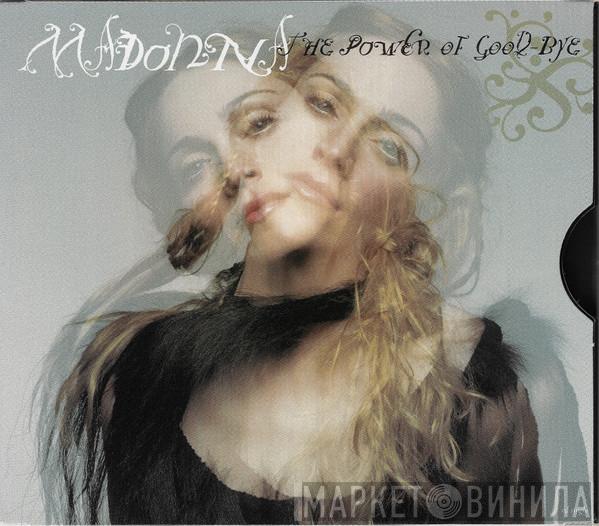  Madonna  - The Power Of Good-Bye