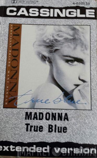  Madonna  - True Blue (Extended Version)