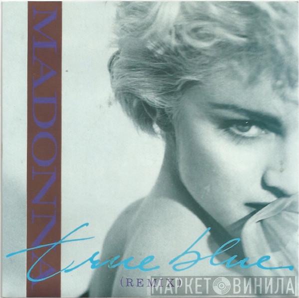  Madonna  - True Blue (Remix)