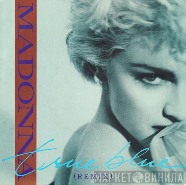 Madonna - True Blue (Remix)