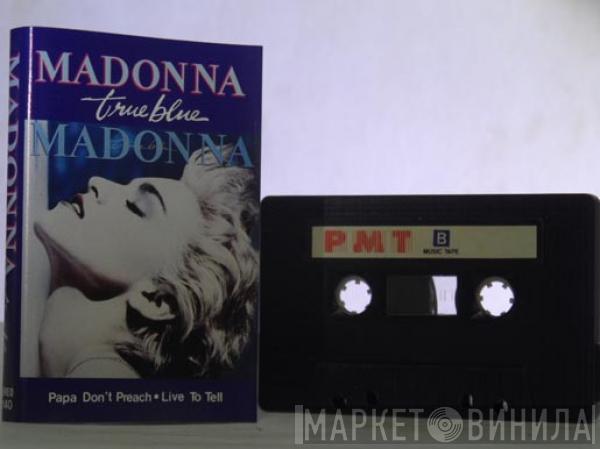  Madonna  - True Blue