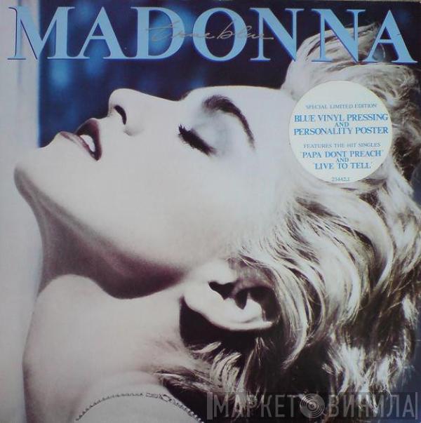  Madonna  - True Blue