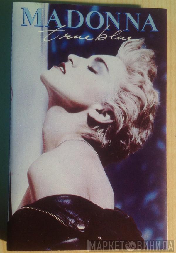  Madonna  - True Blue