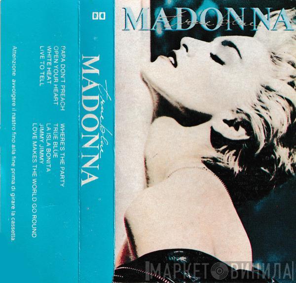  Madonna  - True Blue