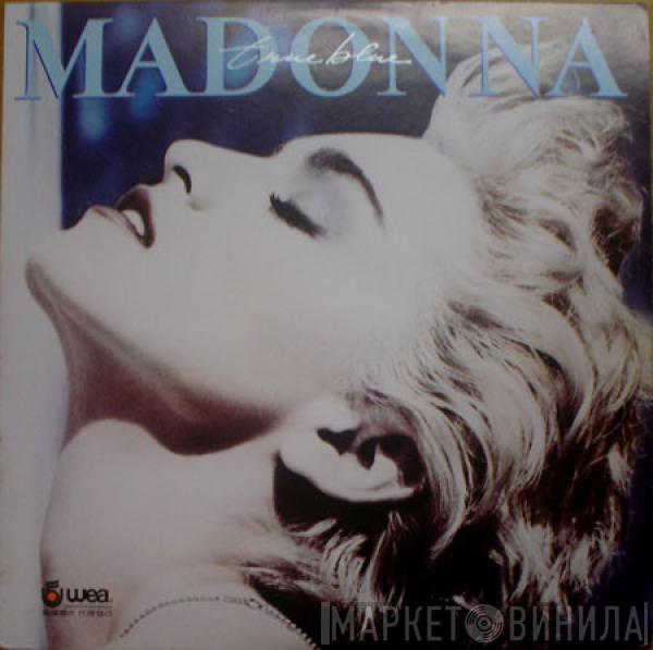  Madonna  - True Blue