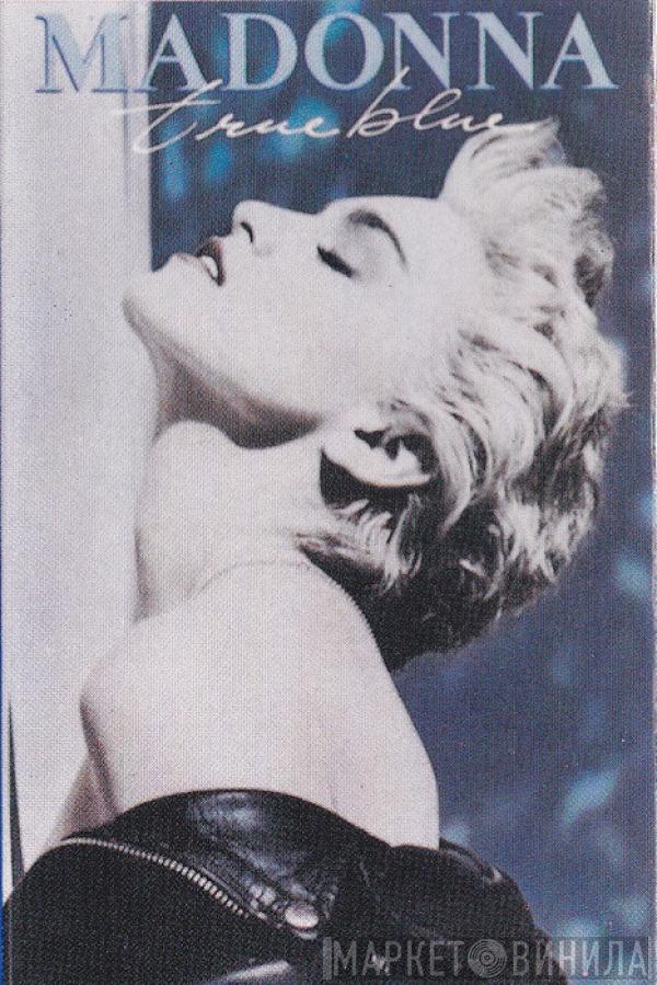  Madonna  - True Blue