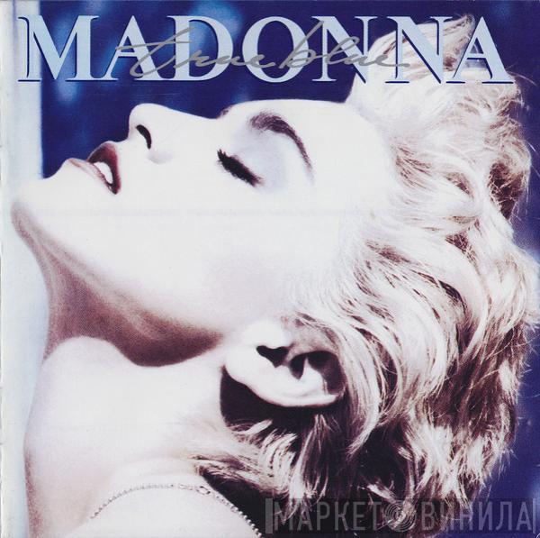  Madonna  - True Blue