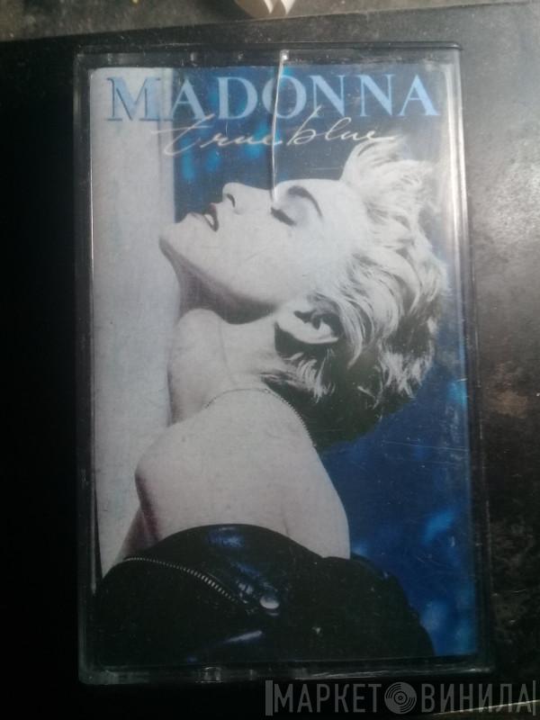  Madonna  - True Blue