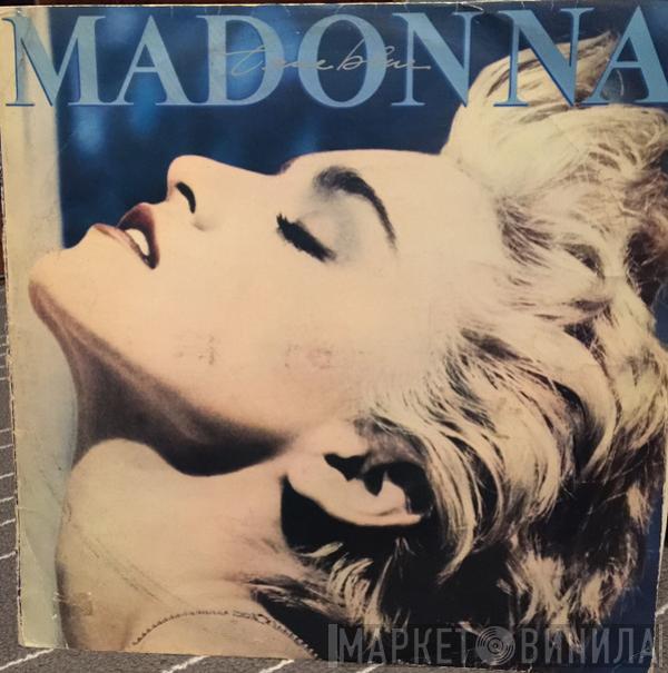  Madonna  - True Blue
