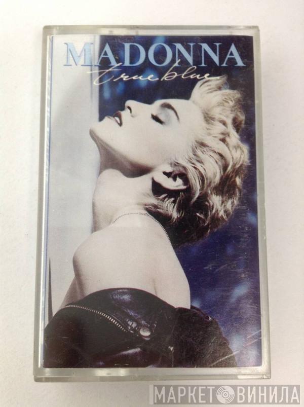  Madonna  - True Blue