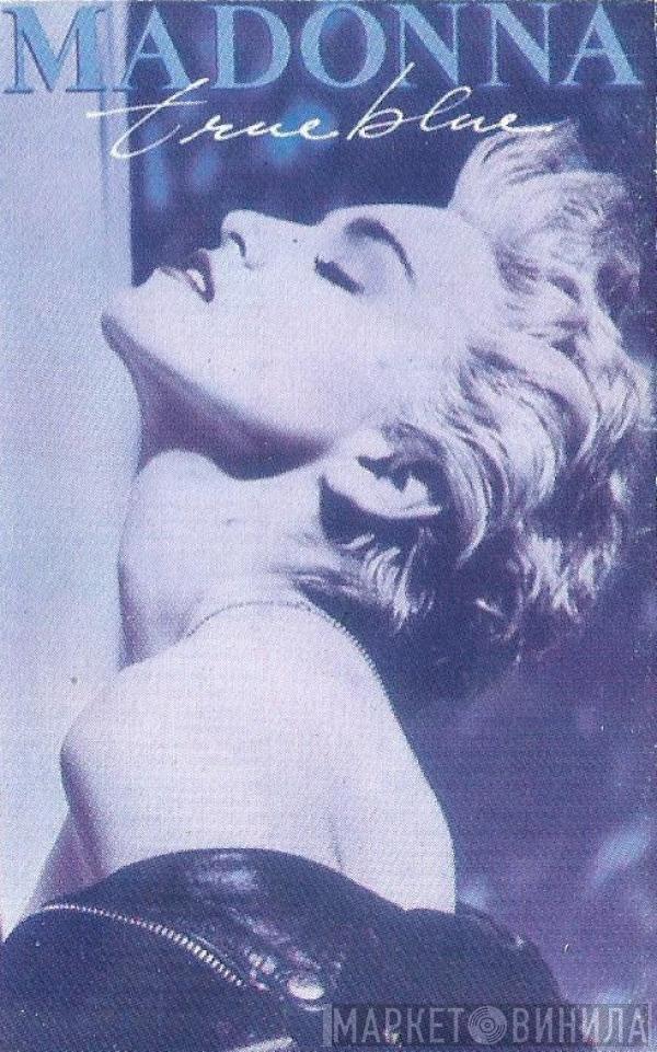  Madonna  - True Blue