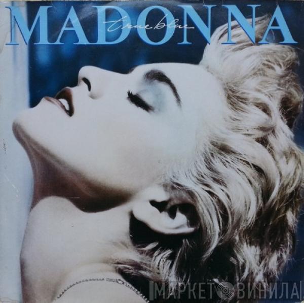  Madonna  - True Blue