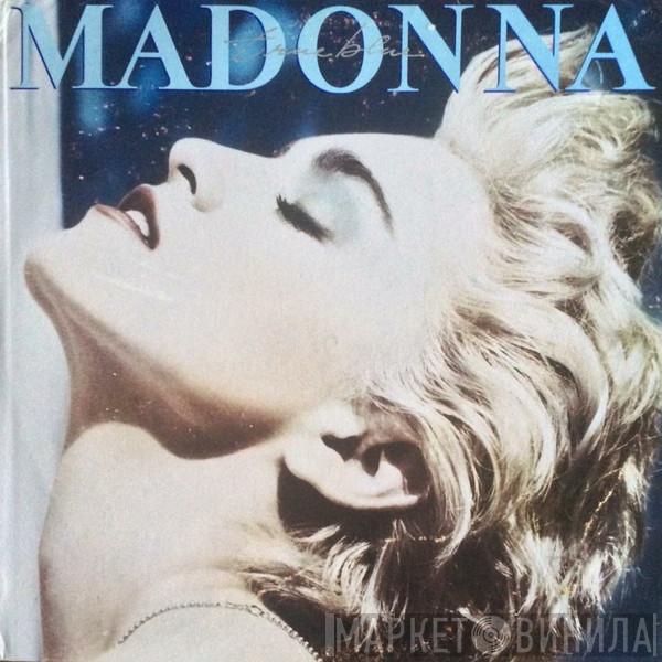  Madonna  - True Blue