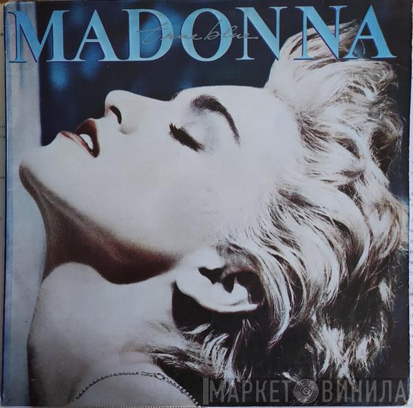  Madonna  - True Blue
