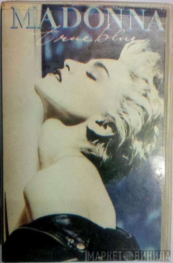 Madonna  - True Blue